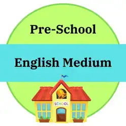Pre-school English Medium